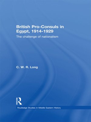 cover image of British Pro-Consuls in Egypt, 1914-1929